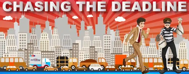 Chasing the deadline